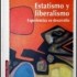 Fundación Milenio presentará el libro “Estatismo y liberalismo”
