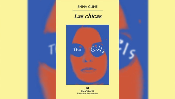 “Las Chicas”, de Emma Cline en el centro de la polémica