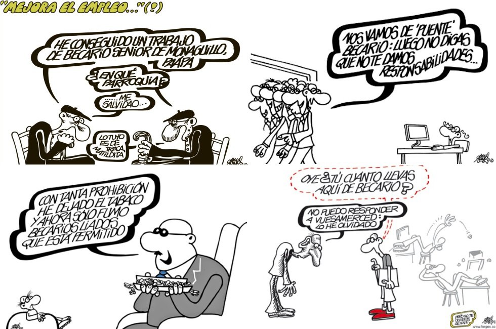 Forges siempre ha sentido una especial predilección por los becarios y ha denunciado la explotación a la que son sometidos.