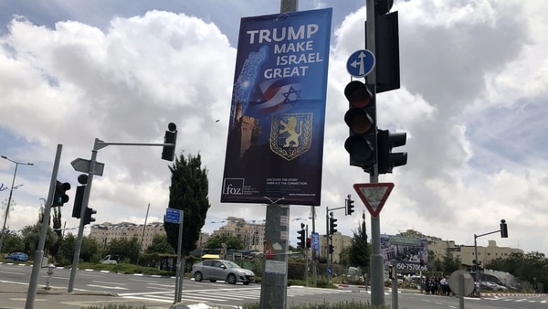 La ciudad de Jerusalén está empapelada de carteles que agradecen a Trump su decisión