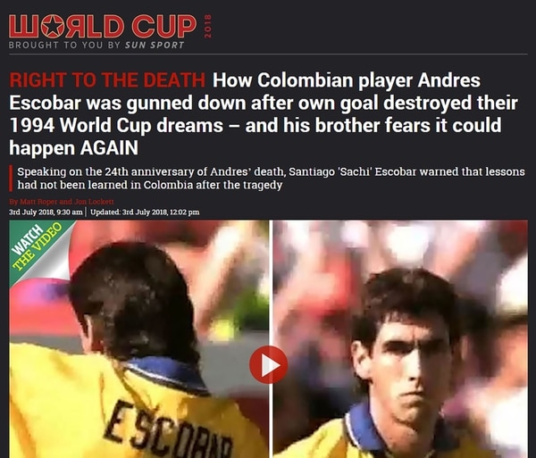Así informó The Sun sobre el temor del hermano de Andrés Escobar de que haya nuevos asesinatos