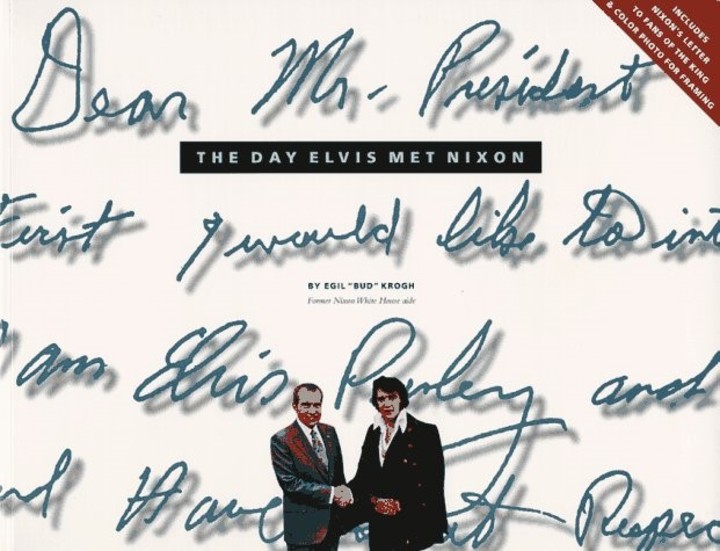 âThe Day Elvis Met Nixonâ, el libro que escribiÃ³ Egil âBudâ Krogh, el funcionario que tomÃ³ las notas del encuentro.