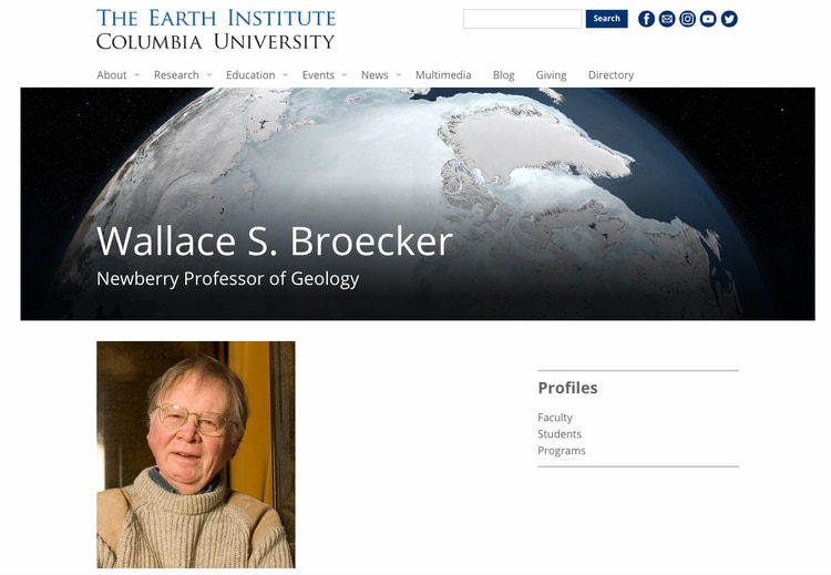 Wallace Broecker ingresó a la Universidad de Columbia en 1959, y allí trabajó hasta su muerte.